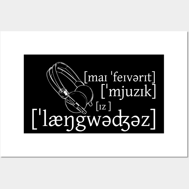 My Favorite Music Is Languages Wall Art by Kupla Designs